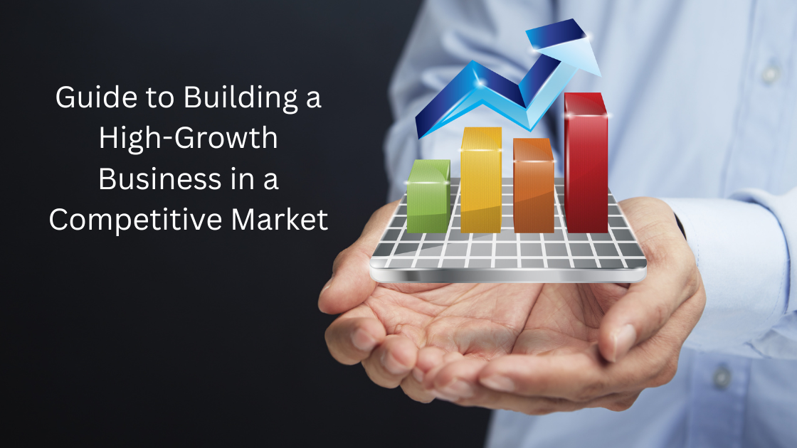Zeeshan Hayat – Guide to Building a High-Growth Business in a Competitive Market